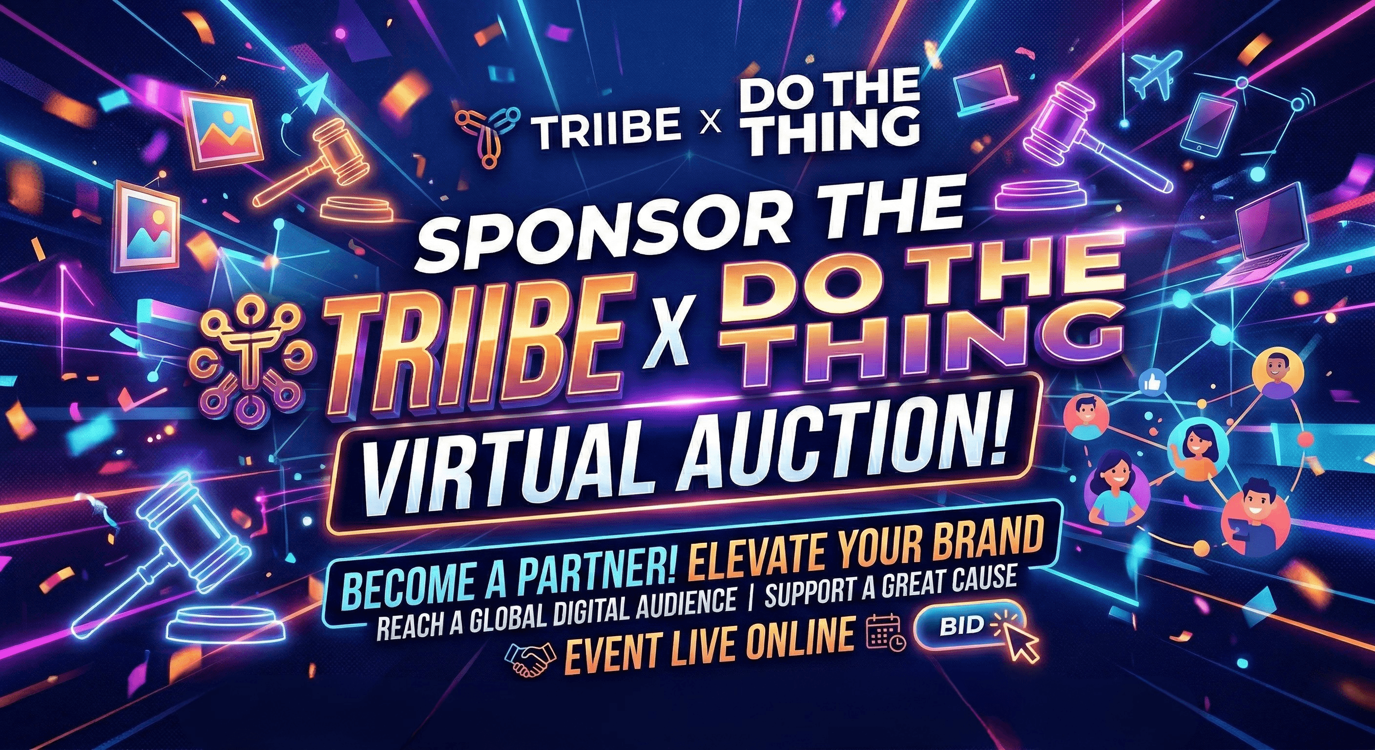 Exclusive Do The Thing x TRIIBE Virtual Auction Sponsorship
